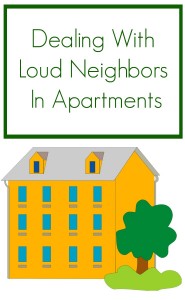 loud neighbors in an apartment